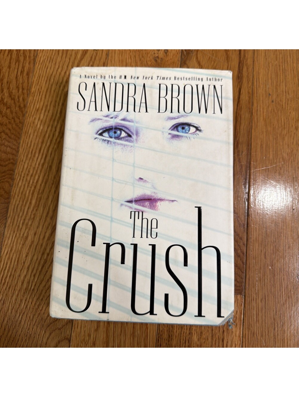 The Crush - Hardcover By Brown, Sandra - BS4